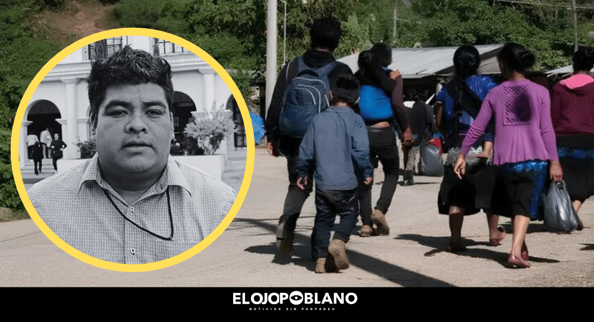 Activista chiapaneco defendía desplazados y lo callaron a tiros