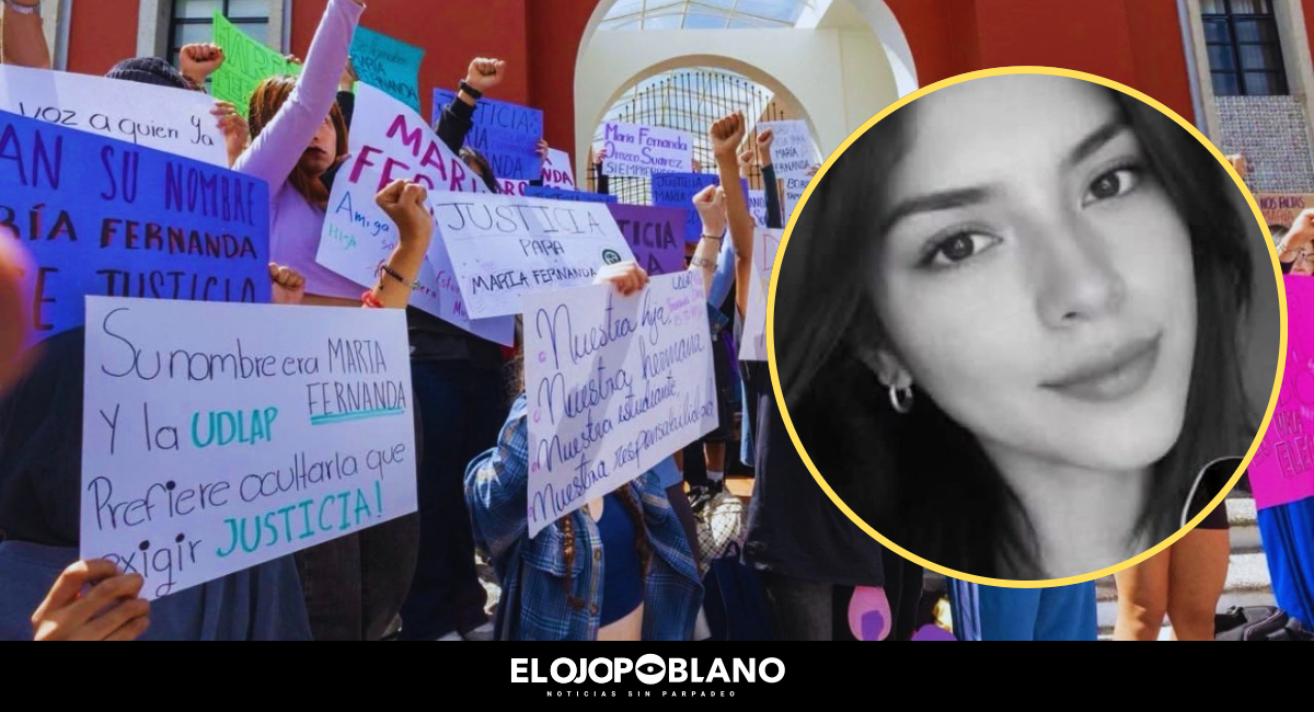 A María Fernanda la mataron y la UDLAP le negó hasta el vínculo